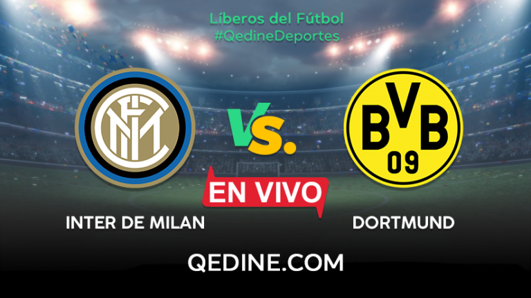 Inter vs. Borussia Dortmund EN VIVO: hora y canal de TV por la Champions League