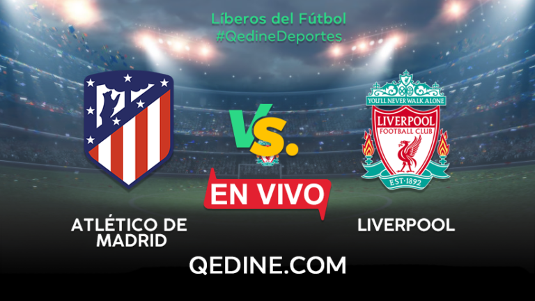 Atlético de Madrid vs. Liverpool EN VIVO: fecha, horario y canales de los octavos de la Champions League
