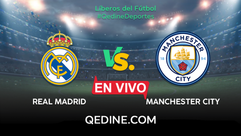 Real Madrid vs. Manchester City EN VIVO: horario y canal TV por la Champions League