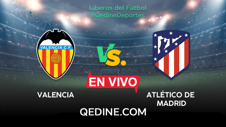 Atlético de Madrid vs. Valencia EN VIVO: fecha, hora y canal del partido  por LaLiga