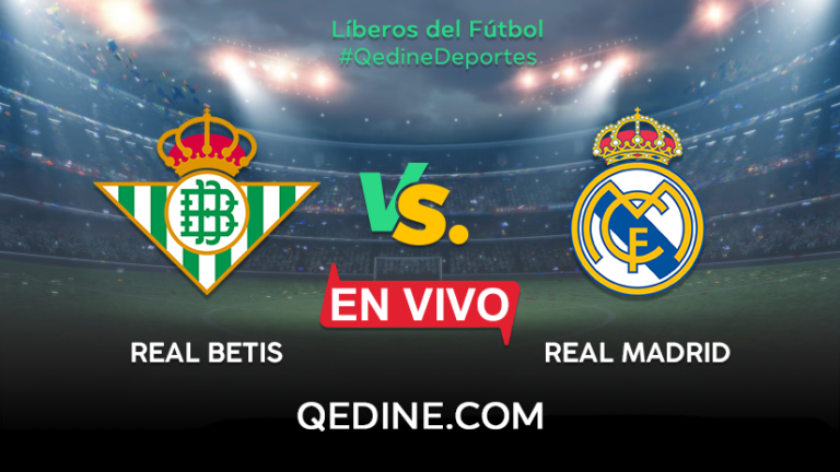 Real Madrid vs. Real Betis EN VIVO: horario del partido y canal de transmisión por LaLiga