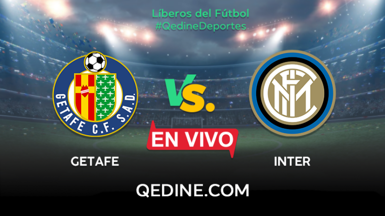 Getafe vs. Inter EN VIVO: Horarios y canales TV dónde ver el partido por la Europa League