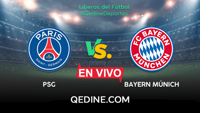 PSG vs. Bayern Múnich EN VIVO: Horarios y canales TV dónde ver el partido por la Champions League