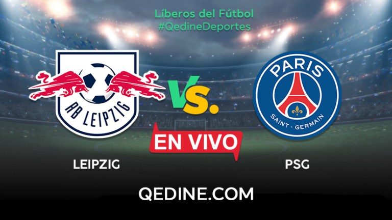 PSG vs. Leipzig EN VIVO: Horarios y canales TV dónde ver el partido por la Champions League
