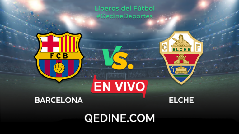 Barcelona vs. Elche EN VIVO: Horarios y canales TV dónde ver el partido por el Trofeo Joan Gamper 2020