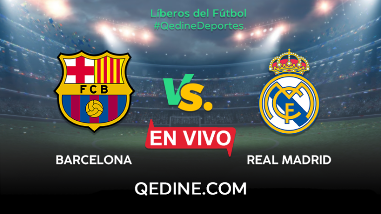 FC Barcelona vs. Real Madrid EN VIVO: Horarios y canales TV dónde ver el clásico por La Liga