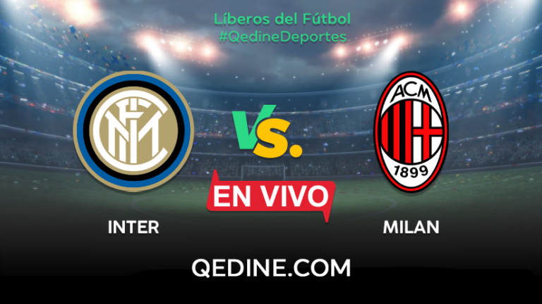 Inter vs. Milan EN VIVO: Horarios y canales TV dónde ver el partido por la Serie A