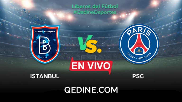 Istanbul Basaksehir vs. PSG EN VIVO: Horarios y canales TV dónde ver el partido por la Champions League