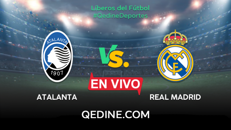 Real Madrid vs. Atalanta EN VIVO: Horarios y canales TV dónde ver el partido por la Champions League