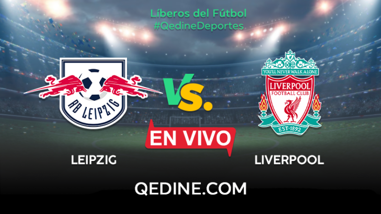 Leipzig vs. Liverpool EN VIVO: Horarios y canales TV dónde ver el partido por la Champions League