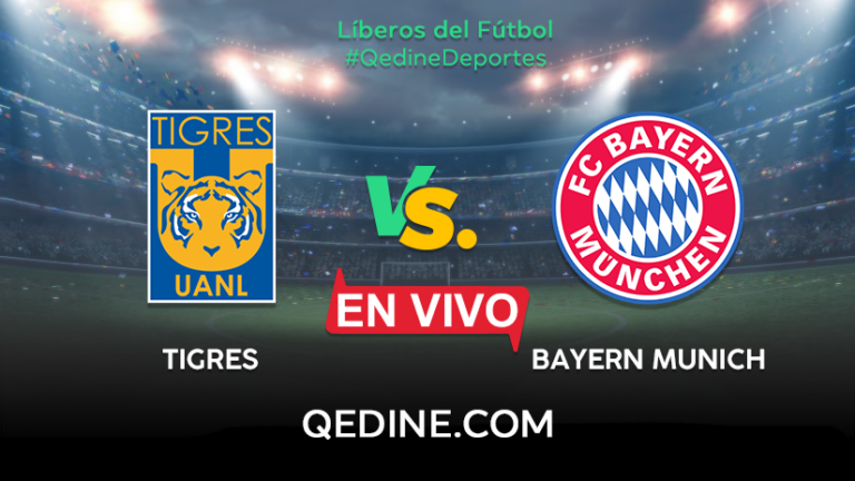 Tigres vs. Bayern Múnich EN VIVO: Horarios y canales TV dónde ver el partido por la final del Mundial de Clubes