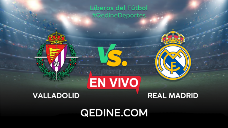 Real Madrid vs. Valladolid EN VIVO: Horarios y canales TV dónde ver el partido por La Liga