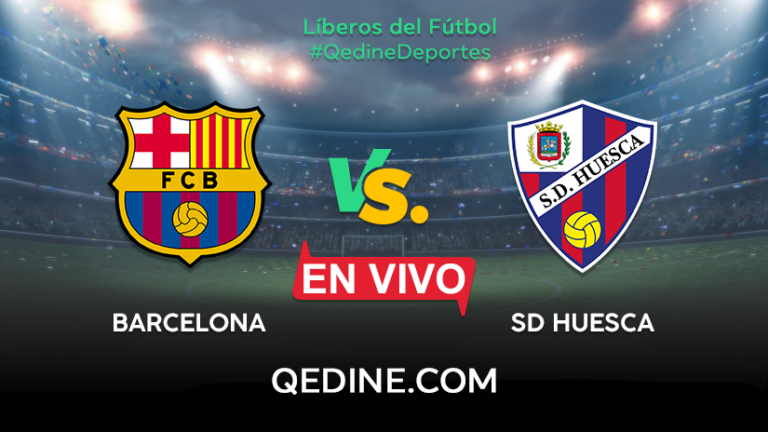 Barcelona vs. Huesca EN VIVO: Horarios y canales TV dónde ver el partido por La Liga