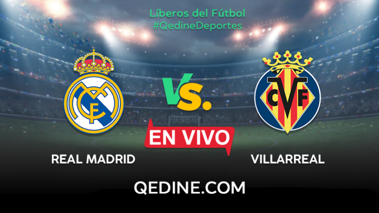 Real Madrid vs. Villarreal EN VIVO: Horarios y canales TV ...