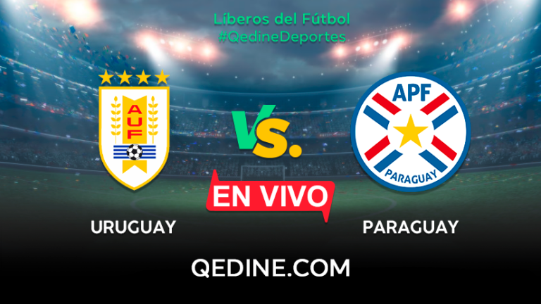 Uruguay vs. Paraguay EN VIVO: Horarios y canales TV dónde ver el partido por Eliminatorias Qatar 2022