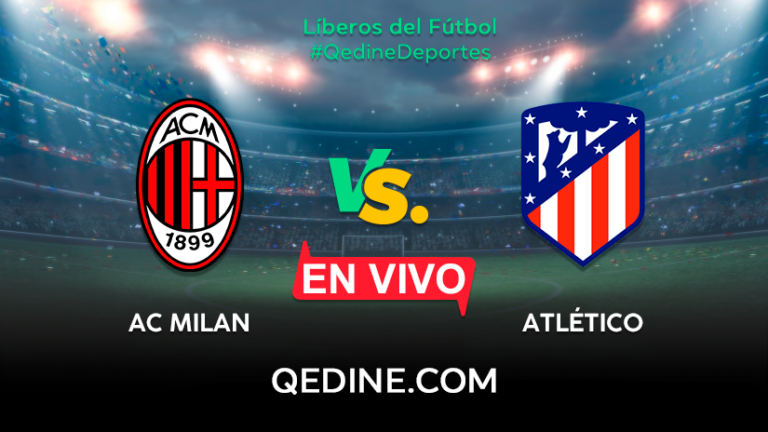 AC Milan vs. Atlético de Madrid EN VIVO: Pronóstico, horarios y canales TV dónde ver el partido por la Champions League