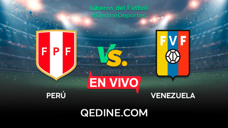 Perú vs. Venezuela EN VIVO: Pronóstico, horarios y canales TV dónde ver el partido por las Eliminatorias Qatar 2022