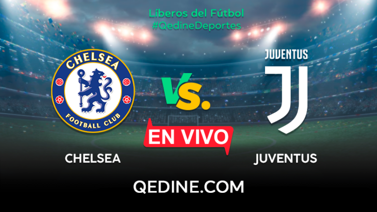 Chelsea vs. Juventus EN VIVO: Pronóstico, horarios y canales TV dónde ver el partido por la Champions League