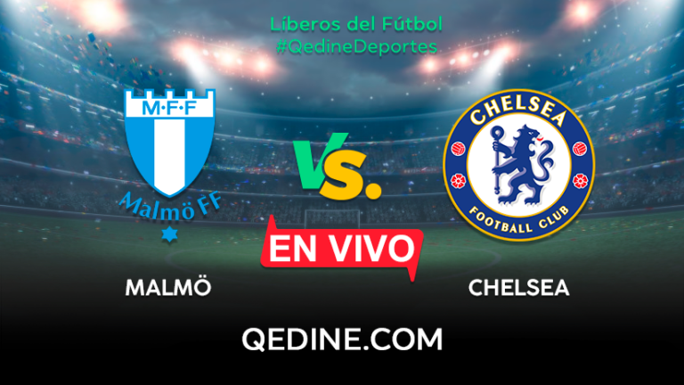 Malmö vs Chelsea EN VIVO: Pronóstico, horarios y canales TV dónde ver el partido por la Champions League