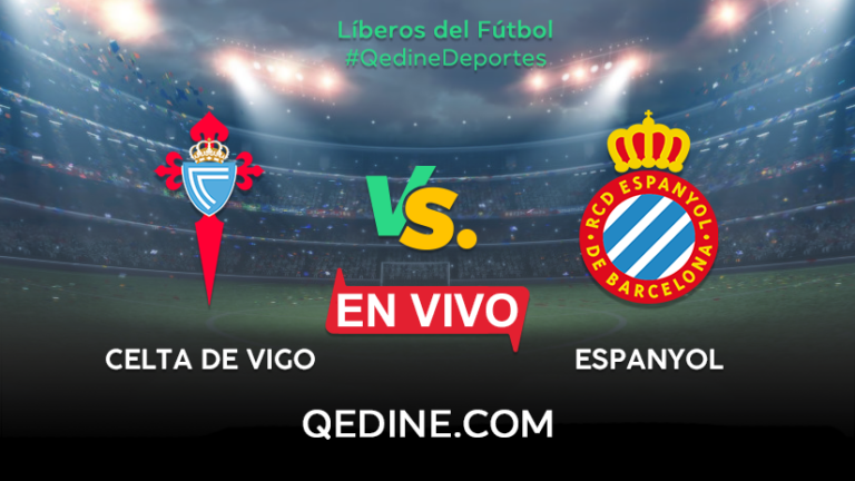 Celta de Vigo vs. Espanyol EN VIVO: Pronóstico, horarios y canales TV dónde ver el partido por La Liga
