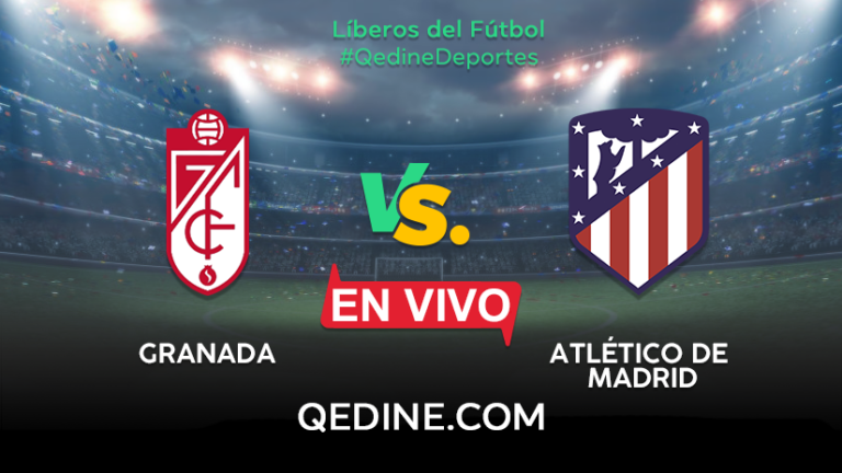 Granada vs. Atlético de Madrid EN VIVO: Pronóstico, horarios y canales TV dónde ver el partido por La Liga