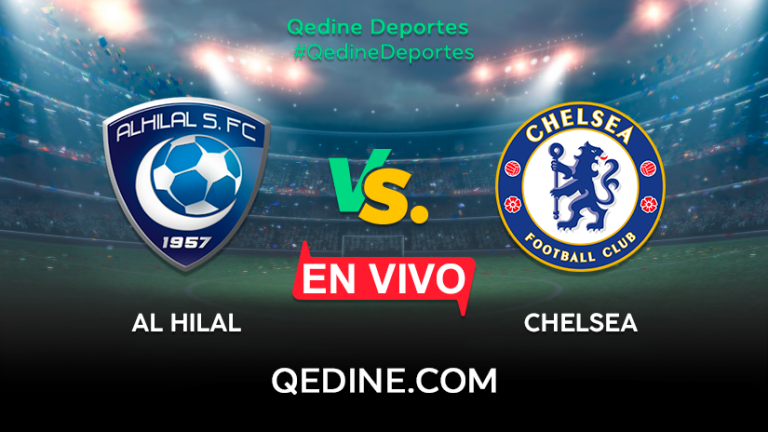 Al hilal vs. Chelsea EN VIVO: Pronóstico, horarios y canales TV dónde ver el partido por el Mundial de Clubes