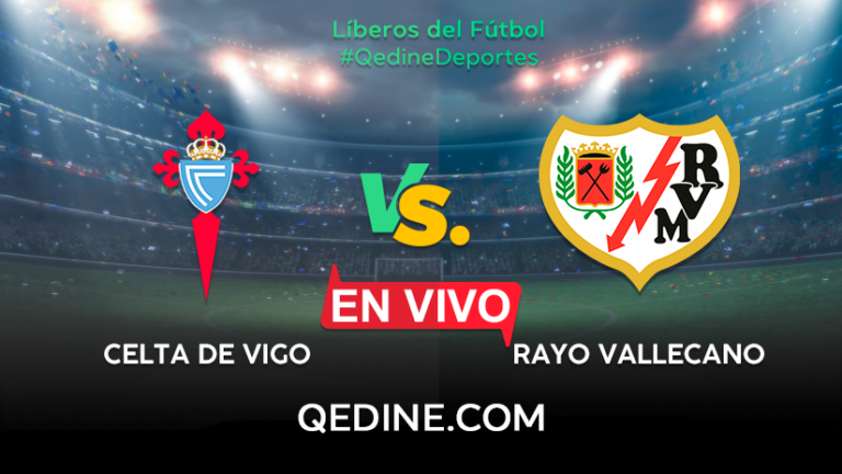 Celta de Vigo vs. Rayo Vallecano EN VIVO: Pronóstico, horarios y canales TV dónde ver el partido por La Liga
