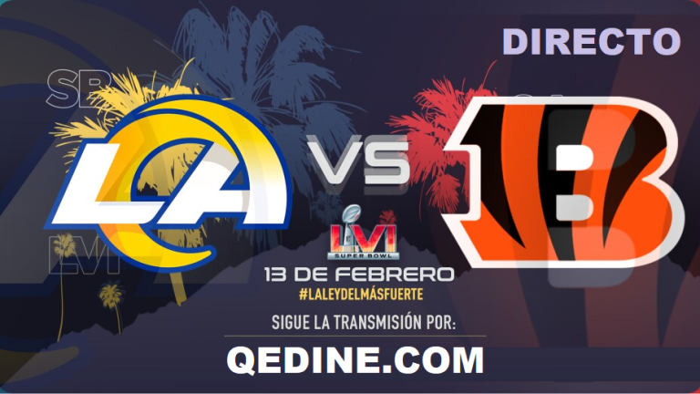 Bengals vs. Rams EN VIVO: Pronóstico, horarios y canales TV dónde ver el partido por la Super Bowl 2022