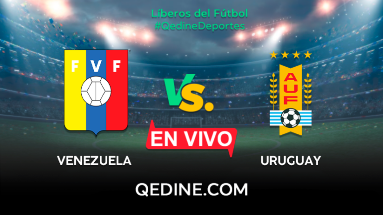 Venezuela vs Uruguay EN VIVO: Pronóstico, horarios y canales TV dónde ver el partido por las Eliminatorias Qatar 2022