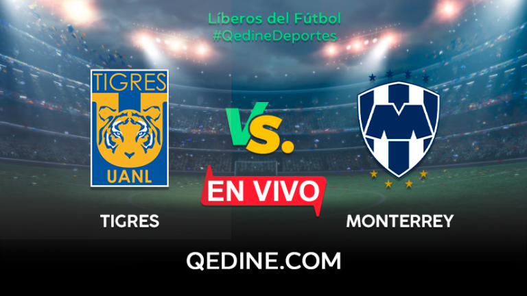 Tigres vs. Monterrey EN VIVO: Pronóstico, horarios y canales TV dónde ver el partido por la Liga MX