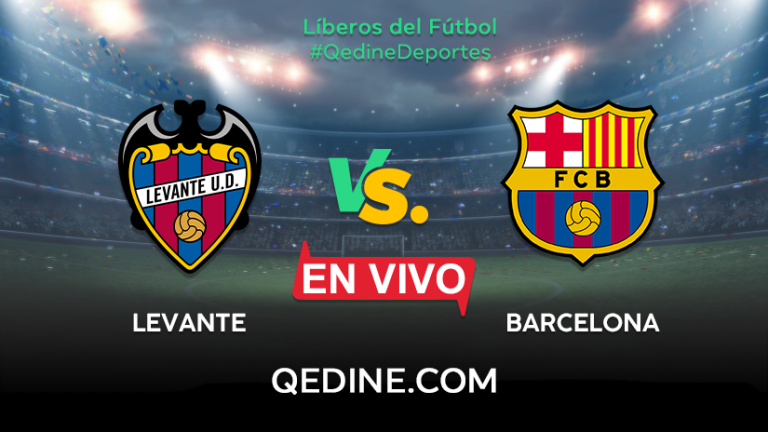 Levante vs. Barcelona EN VIVO: Pronóstico, horarios y canales TV dónde ver el partido por La Liga