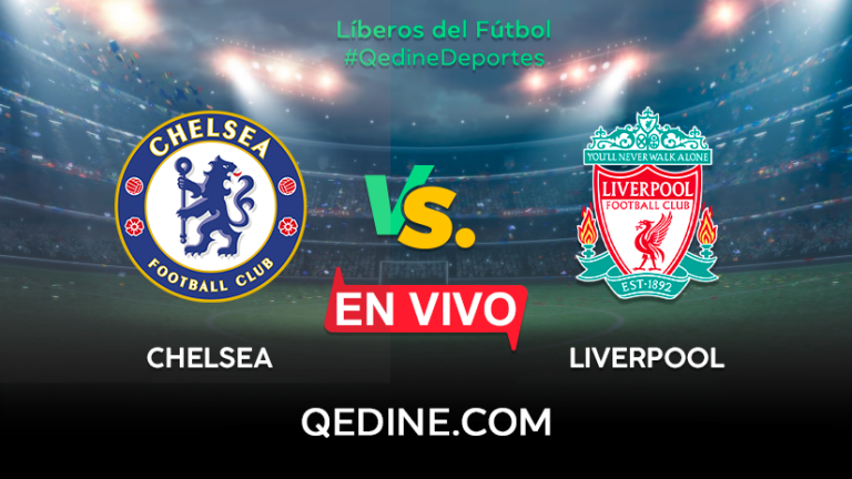 Chelsea vs. Liverpool EN VIVO: Pronóstico, horarios y canales TV dónde ver el partido por la final de la FA Cup