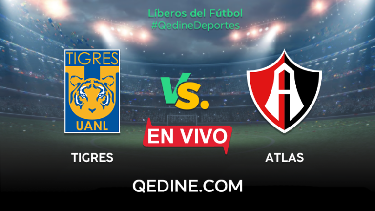 Tigres vs. Atlas EN VIVO: Pronóstico, horarios y canales TV dónde ver el partido por la Liga MX
