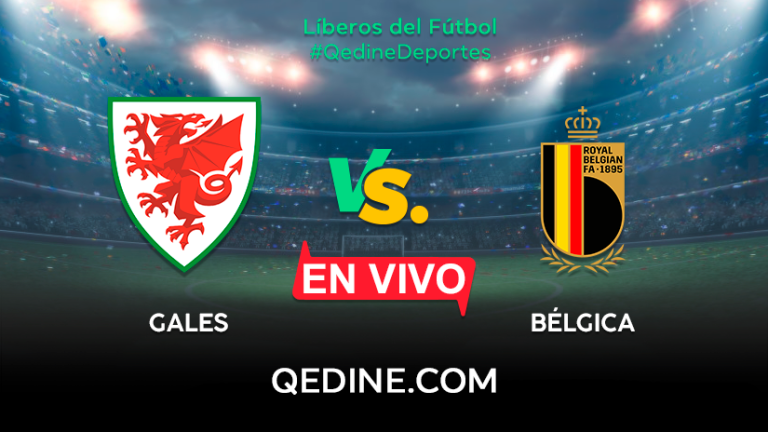 Gales vs. Bélgica EN VIVO: Pronóstico, horarios y canales TV dónde ver el partido por la UEFA Nations League