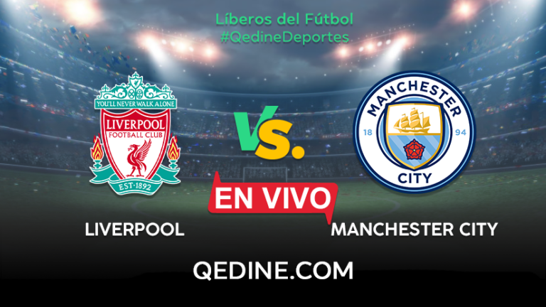 Liverpool vs. Manchester City EN VIVO: Pronóstico, horarios y canales TV dónde ver el partido por la Community Shield