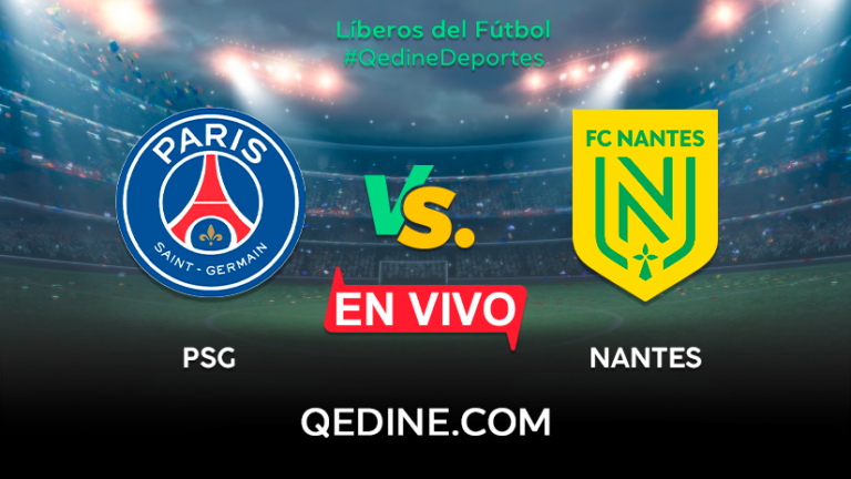 PSG vs. Nantes EN VIVO: Pronóstico, horarios y canales TV dónde ver el partido por la Ligue 1