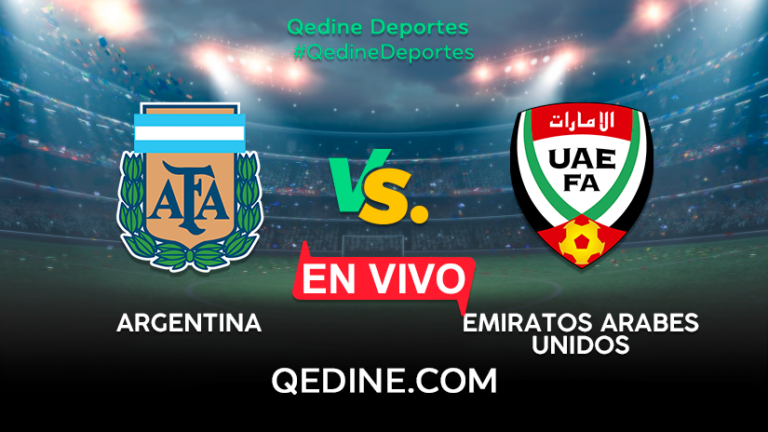 Argentina vs. Emiratos Árabes EN VIVO: Pronóstico, horarios y canales TV dónde ver el partido Amistoso