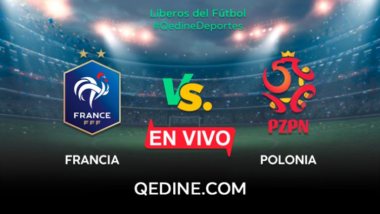Francia vs. Polonia EN VIVO: Pronóstico, horarios y canales TV dónde ver el partido por octavos del Mundial Qatar 2022