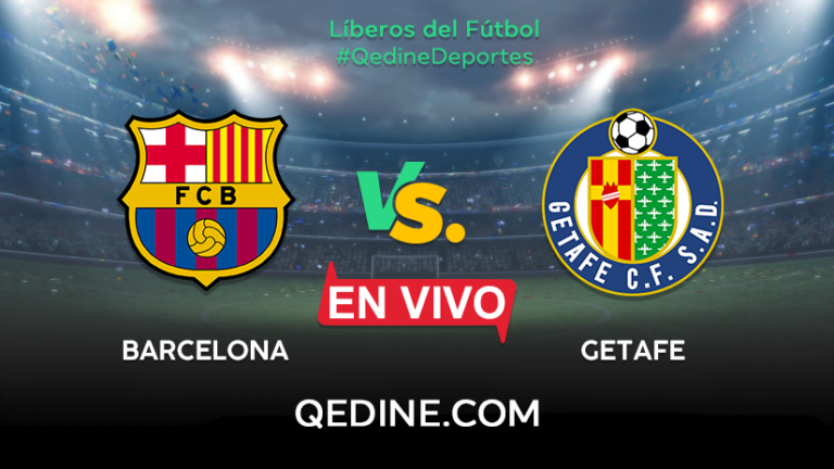 Barcelona vs. Getafe EN VIVO: Pronóstico, horarios y canales TV dónde ver el partido por La Liga